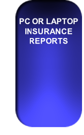 PC OR LAPTOP INSURANCE REPORTS